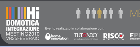 Hi 2010 MEETING DOMOTICA INTEGRAZIONE