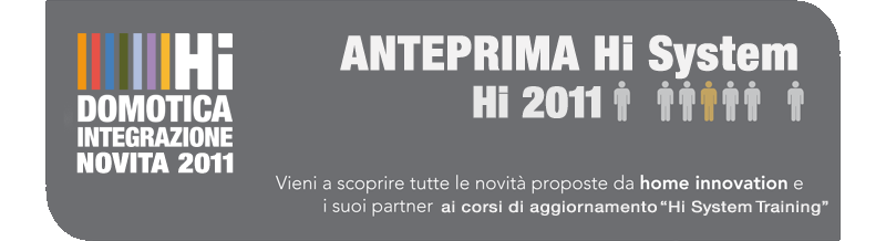 Hi 2011 Meetind: domotica e integrazione Hi System
